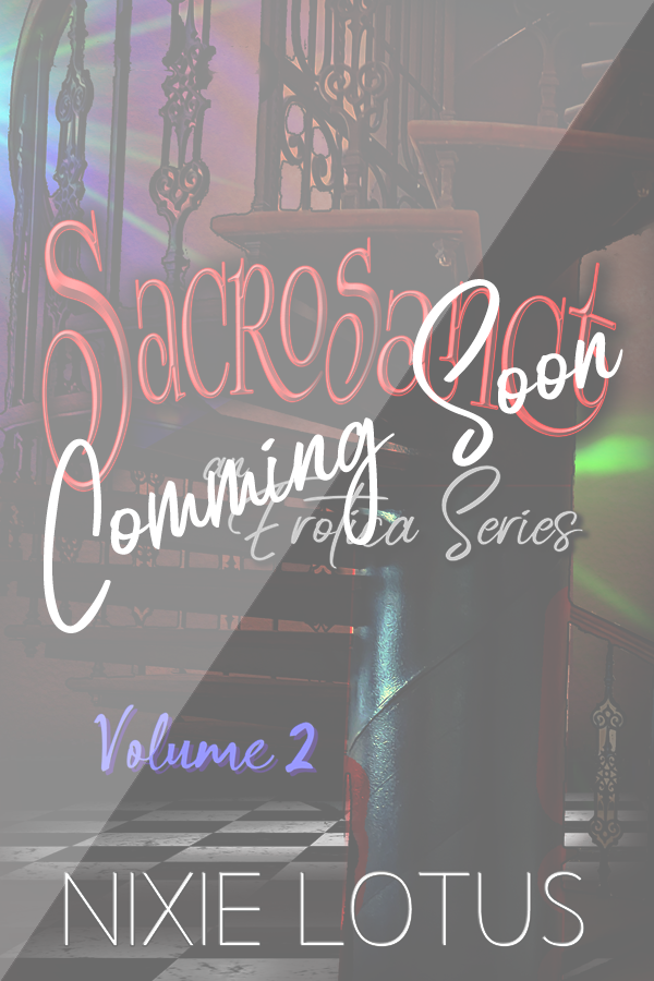 Sacrosanct, Vol 2
